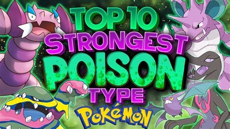 strongest poison type.